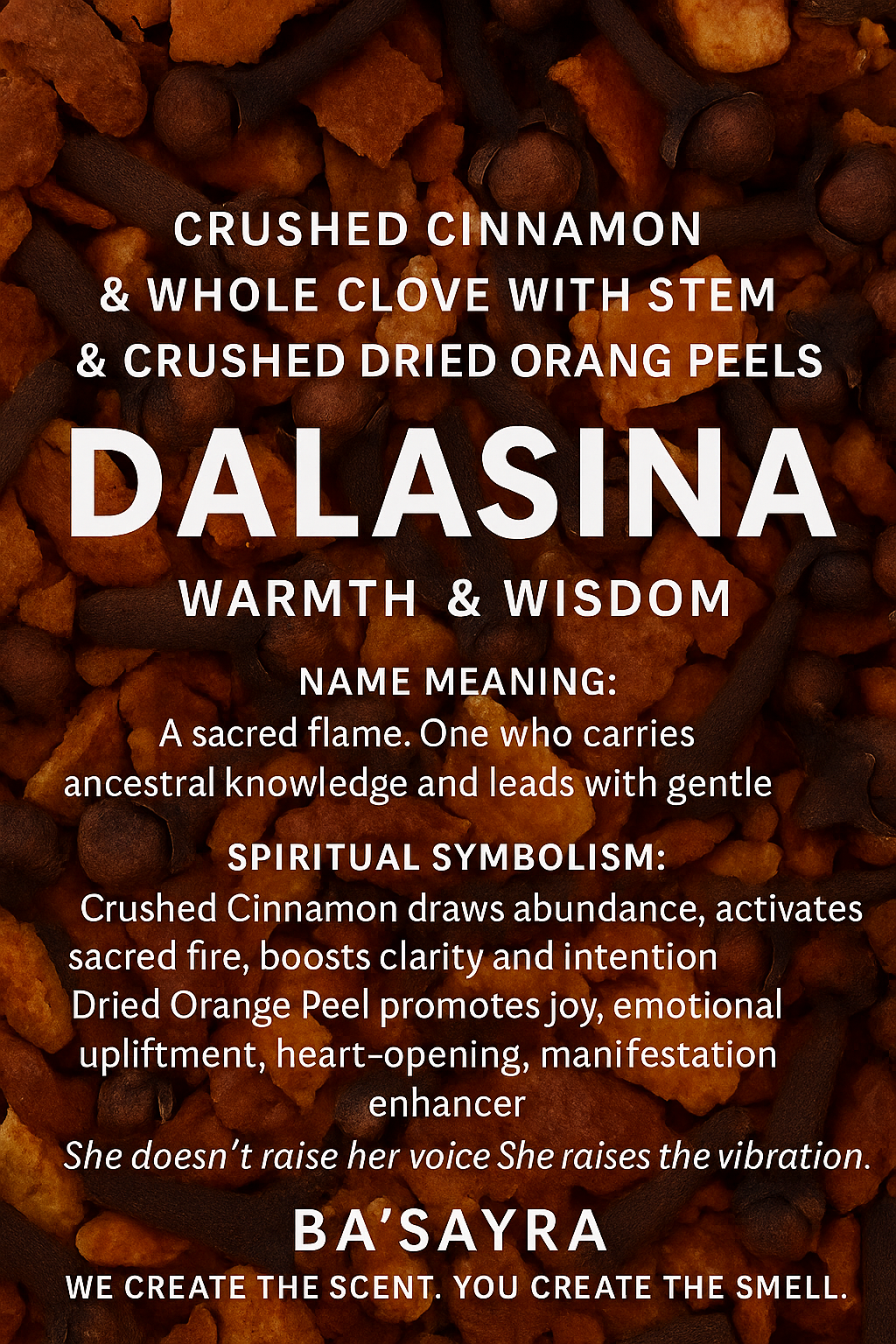 Dalasina-Warmth and Wisdom